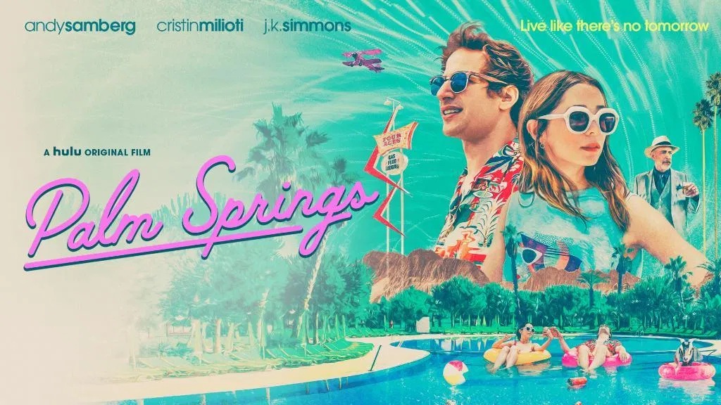 Palm Springs: o novo Feitiço do Tempo