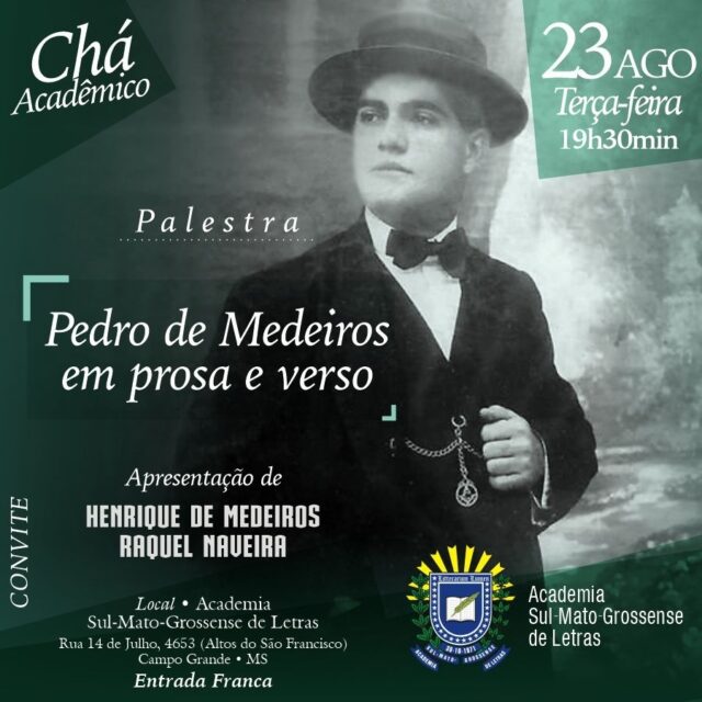 Vida e obra do escritor Pedro de Medeiros será tema do do Chá Acadêmico da ASL